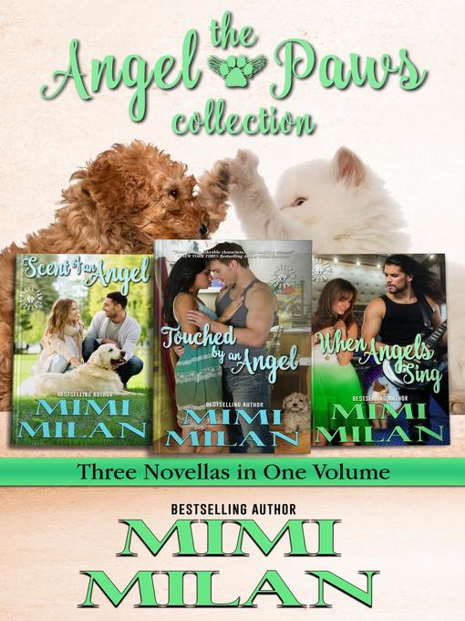 Title details for The Angel Paws Collection by Mimi Milan - Available